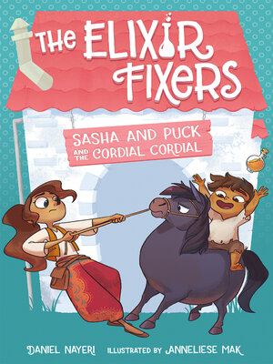 cover image of Sasha and Puck and the Cordial Cordial